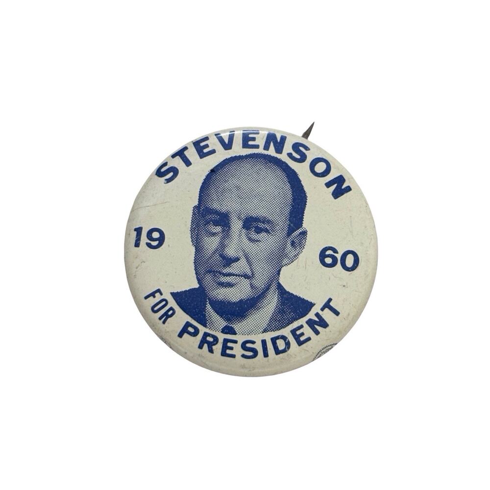 Stevenson for President 1960 Pin/Button, 1 1/8"